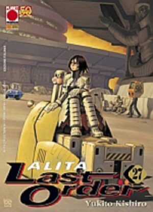 Alita Last Order 27 - Panini Comics - Italiano