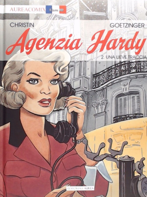 Aureacomix - Agenzia Hardy Vol. 2 - Una Lieve Traccia - Linea BD 82 - Aurea Books and Comix - Italiano
