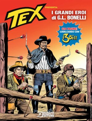 Tex Presenta: I Grandi Eroi di G. L. Bonelli - Collana Almanacchi 177 - Sergio Bonelli Editore - Italiano
