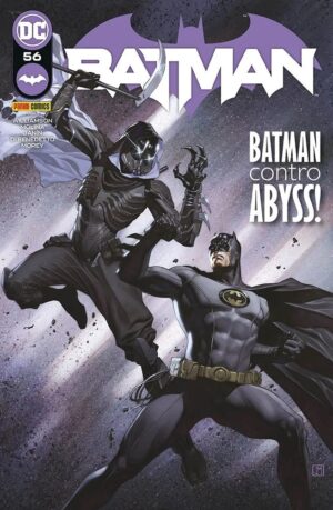Batman 56 - Batman Contro Abyss! - Panini Comics - Italiano