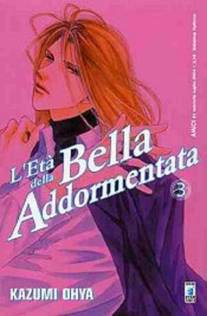 L'Età della Bella Addormentata 3 - Amici 81 - Edizioni Star Comics - Italiano