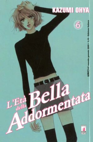 L'Età della Bella Addormentata 6 - Amici 87 - Edizioni Star Comics - Italiano