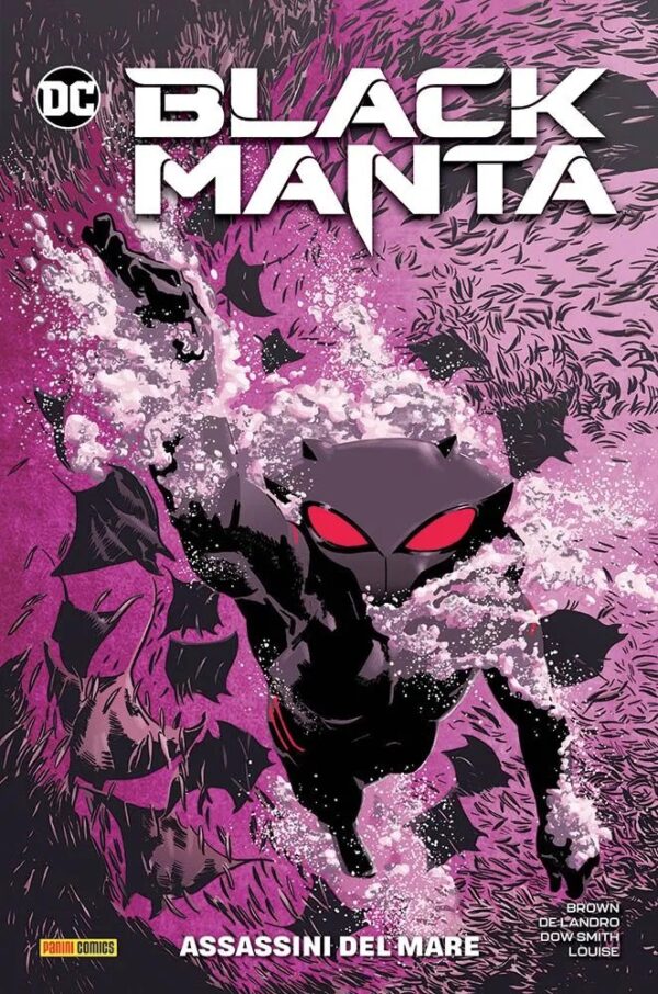 Black Manta - Assassini del Mare - Volume Unico - DC Comics Special - Panini Comics - Italiano