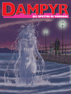 Dampyr 271 - Gli Spettri di Youghal - Sergio Bonelli Editore - Italiano