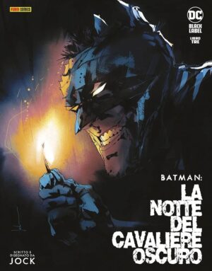 Batman - La Notte del Cavaliere Oscuro 3 - DC Black Label 49 - Panini Comics - Italiano