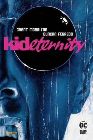 Kid Eternity - DC Deluxe - Panini Comics - Italiano