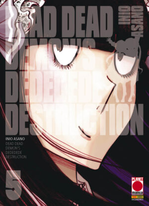 Dead Dead Demon's Dededede Destruction 5 - Prima Ristampa - Panini Comics - Italiano