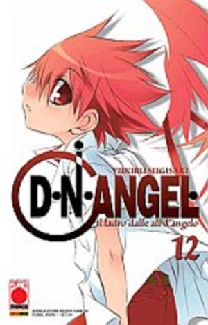 D N Angel 12 - Panini Comics - Italiano