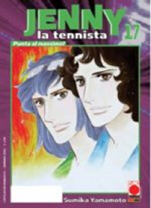 Jenny la Tennista 17 - Panini Comics - Italiano