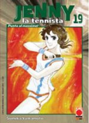 Jenny la Tennista 19 - Panini Comics - Italiano
