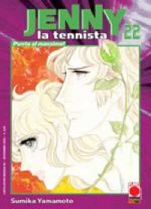 Jenny la Tennista 22 - Panini Comics - Italiano