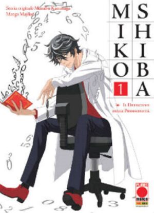 Mikoshiba - Il Detective Delle Probabilità 1 - Manga Mistery 12 - Panini Comics - Italiano