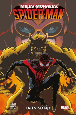 Miles Morales: Spider-Man Vol. 2 - Fatevi Sotto! - Marvel Collection - Panini Comics - Italiano