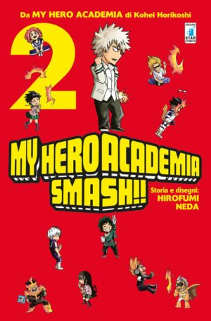 My Hero Academia Smash! 2 - Dragon 238 - Edizioni Star Comics - Italiano