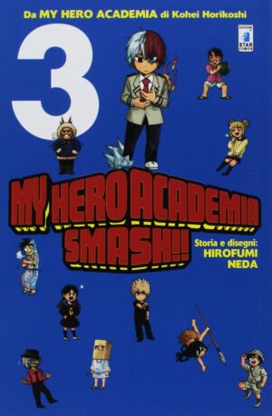 My Hero Academia Smash! 3 - Dragon 240 - Edizioni Star Comics - Italiano