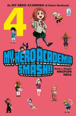My Hero Academia Smash! 4 - Edizioni Star Comics - Italiano