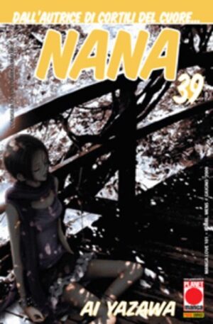 Nana 39 - Manga Love 39 - Panini Comics - Italiano