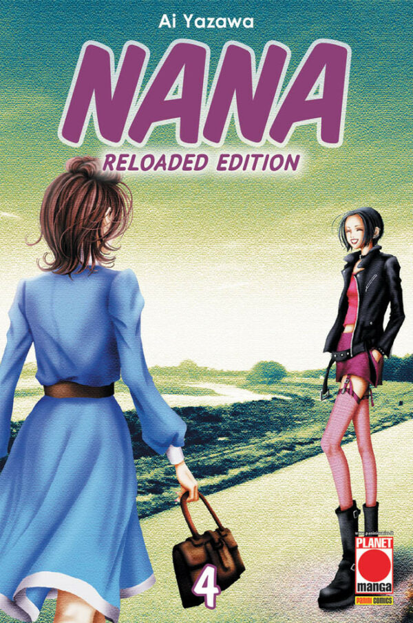 Nana Reloaded Edition 4 - Prima Ristampa - Panini Comics - Italiano