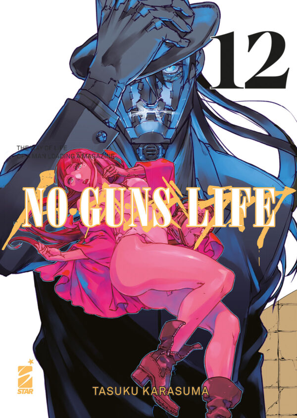 No Guns Life 12 - Point Break 269 - Edizioni Star Comics - Italiano