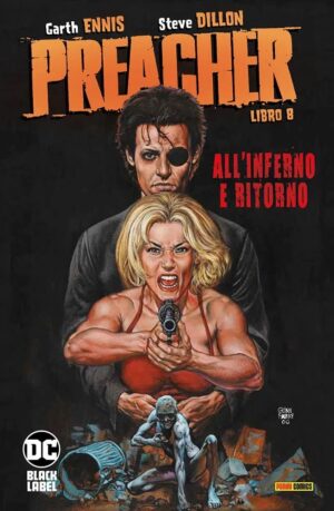 Preacher Libro 8 - All'Inferno e Ritorno - DC Black Label Hits - Panini Comics - Italiano