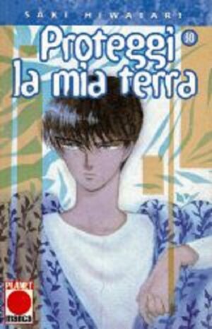 Proteggi la Mia Terra (1998) 30 - Panini Comics - Italiano