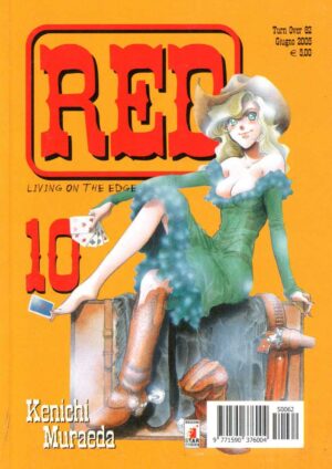 Red - Living on the Edge 10 - Turn Over 62 - Edizioni Star Comics - Italiano