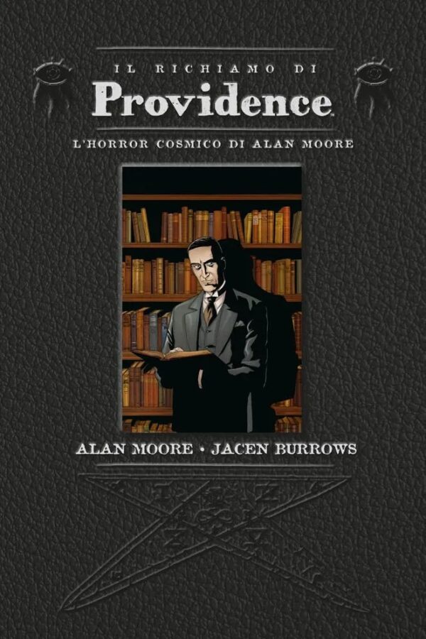 Il Richiamo di Providence - L'Horror Cosmico di Alan Moore - Panini Comics - Italiano