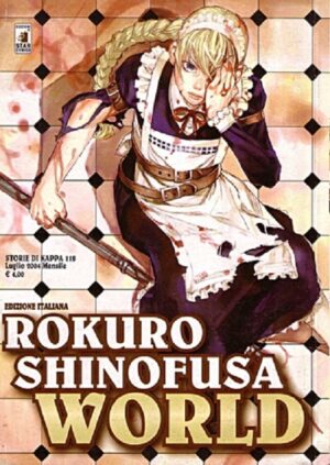 Rokuro Shinofusa's World Volume Unica - Edizioni Star Comics - Italiano
