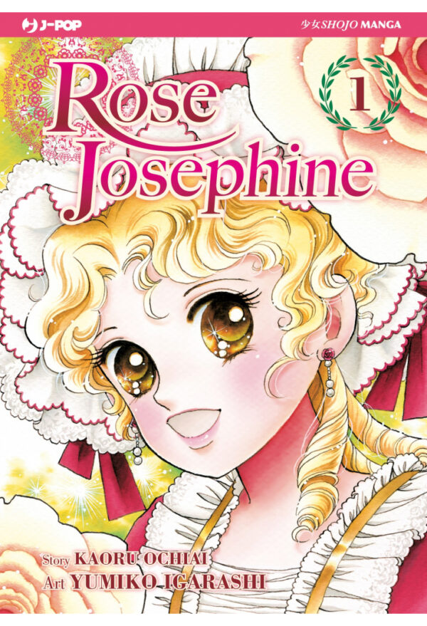Rose Josephine 1 - Jpop - Italiano