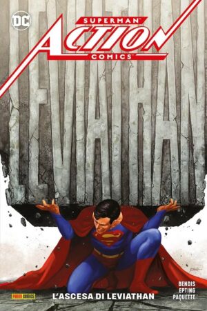 Superman - Action Comics Vol. 2 - L'Ascesa di Leviathan - DC Rebirth Collection - Panini Comics - Italiano