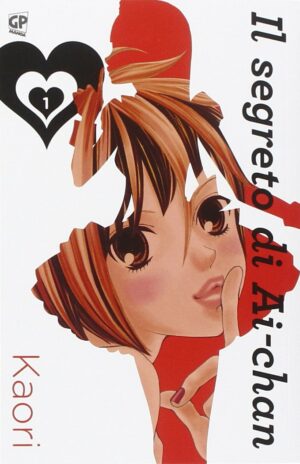 Il Segreto di Ai-Chan 1 - GP Manga - Italiano