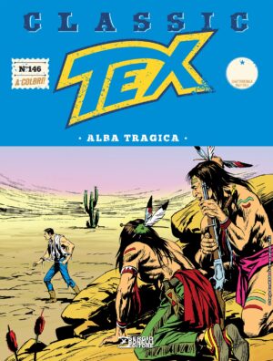 Tex Classic 146 - Alba Tragica - Italiano