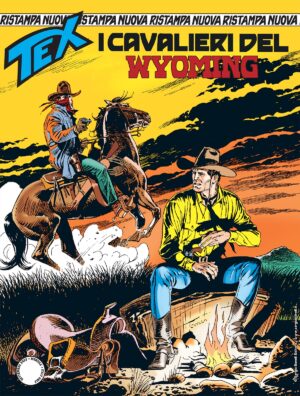 Tex Nuova Ristampa 485 - I Cavalieri del Wyoming - Sergio Bonelli Editore - Italiano