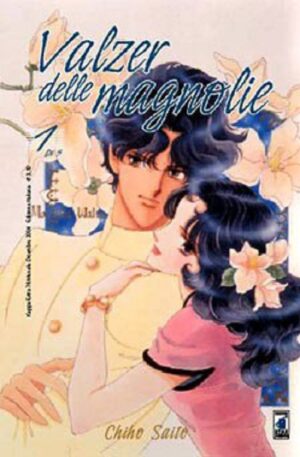 Valzer delle Magnolie 1 - Edizioni Star Comics - Italiano