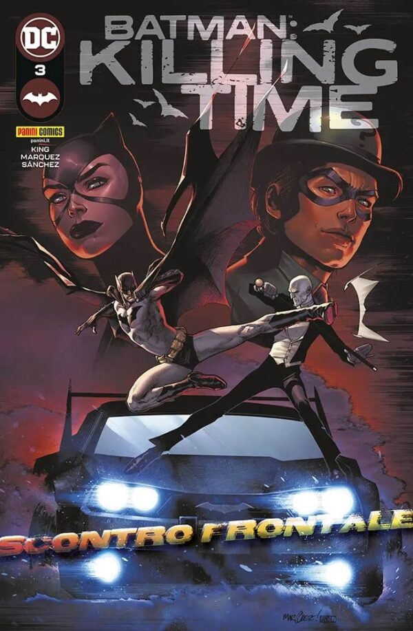 Batman - Killing Time 3 - Panini Comics - Italiano