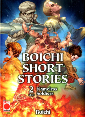 Boichi - Short Stories 2 - Nameless Soldiers - Panini Comics - Italiano