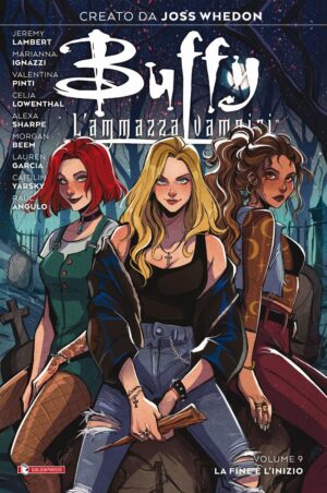 Buffy - L'Ammazzavampiri Vol. 9 - La Fine e l'Inizio - Saldapress - Italiano