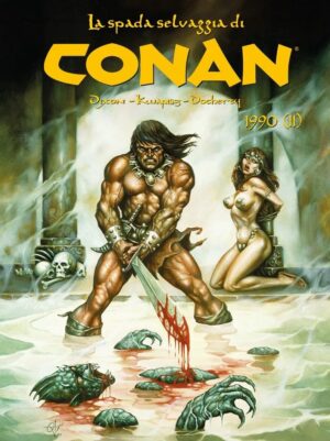 La Spada Selvaggia di Conan Vol. 30 - 1990 (2) - Panini Comics - Italiano
