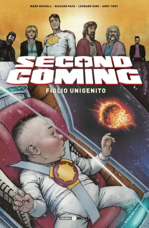 Second Coming Vol. 2 - Figlio Unigenito - Cosmo Comics 150 - Editoriale Cosmo - Italiano