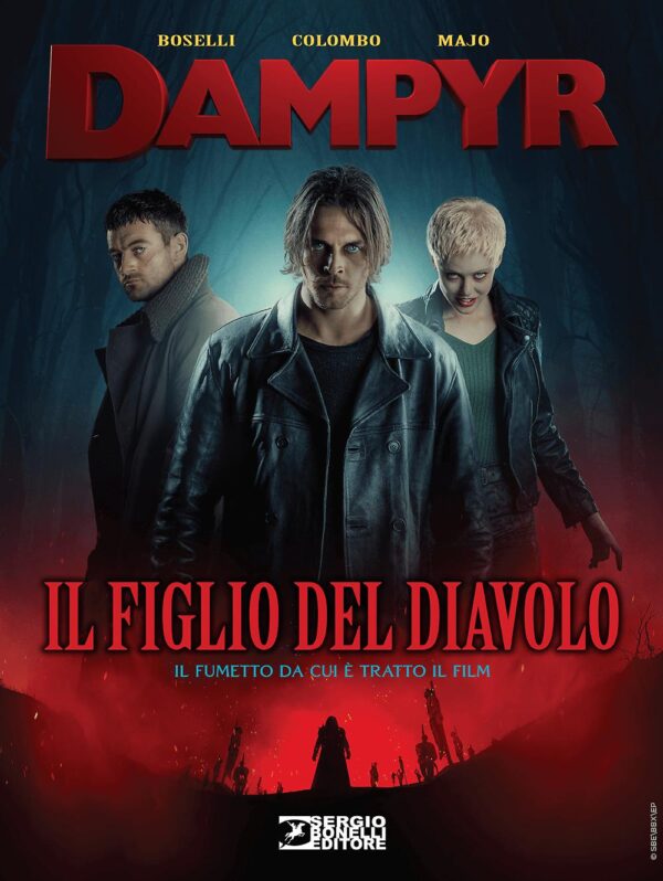Dampyr - Il Figlio del Diavolo - Sergio Bonelli Editore - Italiano