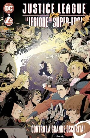 Justice League Vs. La Legione dei Super-Eroi 3 - Contro la Grande Oscurità! - DC Crossover 23 - Panini Comics - Italiano