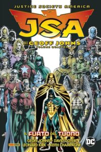 JSA di Geoff Johns Vol. 4 – Il Furto del Tuono – DC Comics Evergreen – Panini Comics – Italiano fumetto supereroi