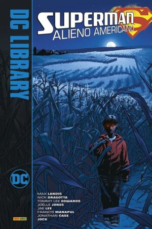 Superman - Alieno Americano - Volume Unico - DC Library - Panini Comics - Italiano