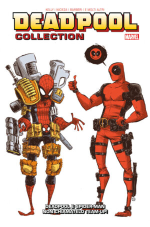 Deadpool Collection Vol. 2 - Deadpool e Spider-Man: Non Chiamatelo Team-Up! - Panini Comics - Italiano