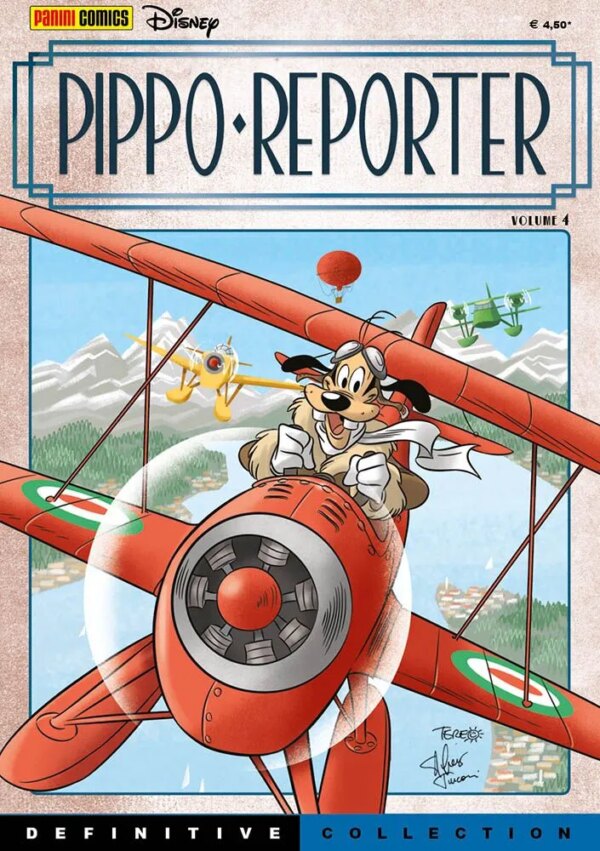 Pippo Reporter 4 - Disney Definitive Collection 15 - Panini Comics - Italiano