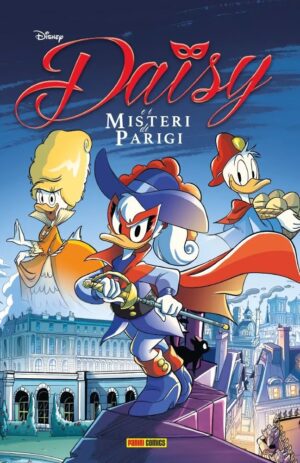Daisy e i Misteri di Parigi Vol. 1 - Disney Premiere 1 - Panini Comics - Italiano