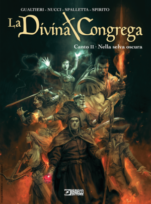 La Divina Congrega Vol. 2 - Canto II: Nella Selva Oscura - Sergio Bonelli Editore - Italiano