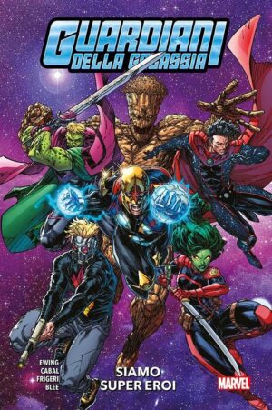 Guardiani della Galassia - Siamo Super Eroi - Marvel Collection - Panini Comics - Italiano