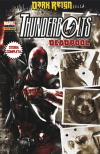 Thunderbolts - Dark Reign 1 - Vs Deadpool - Edicola - Marvel Mix 80 - Panini Comics - Italiano