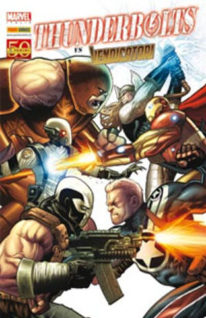 Thunderbolts 6 - Thunderbolts vs. Vendicatori - Marvel Mix 94 - Panini Comics - Italiano